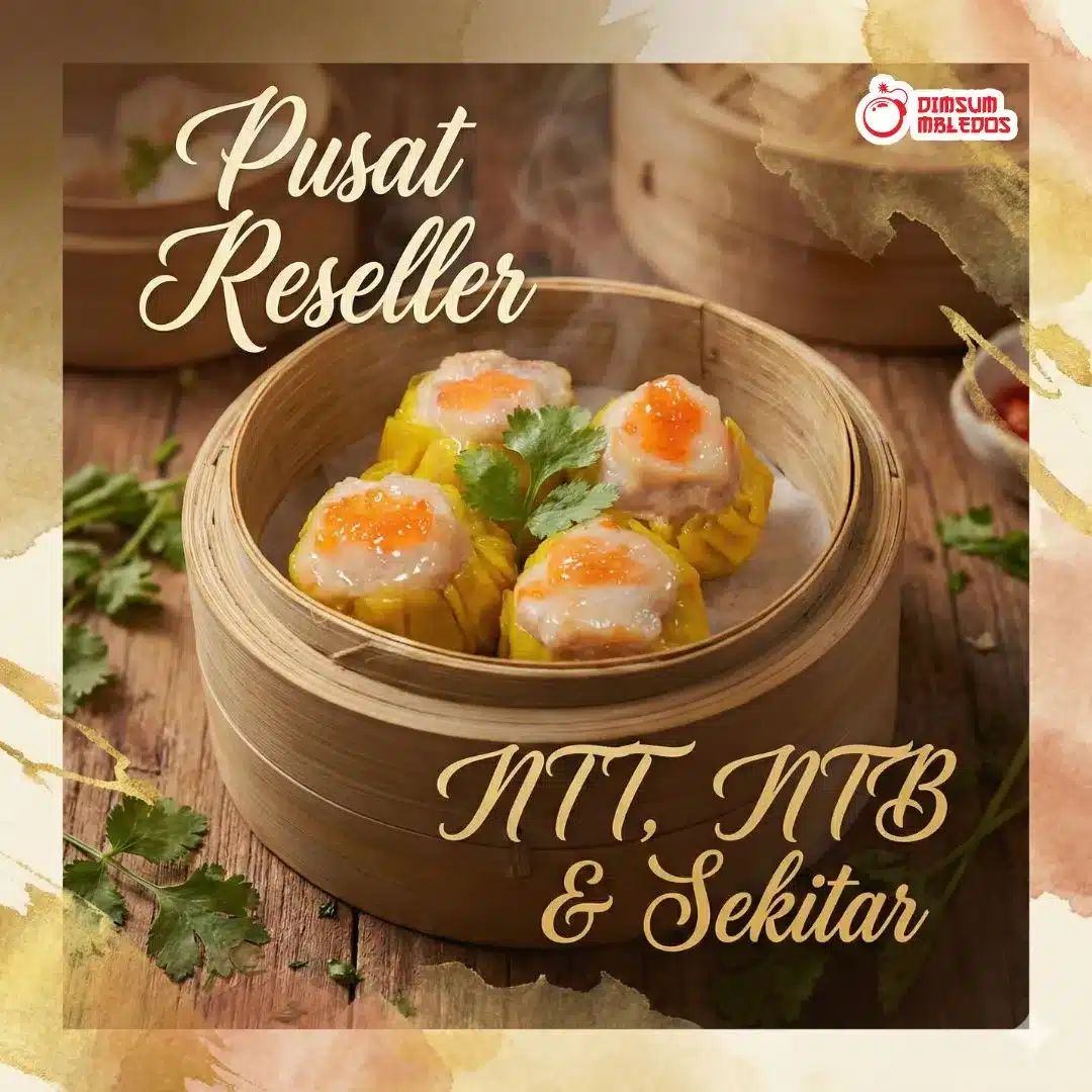 Pusat Reseller Dimsum NTT NTB